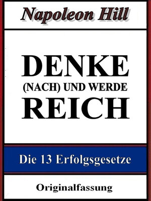cover image of Denke (nach) und werde reich